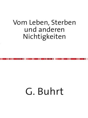 cover image of Vom Leben, Sterben und anderen Nichtigkeiten